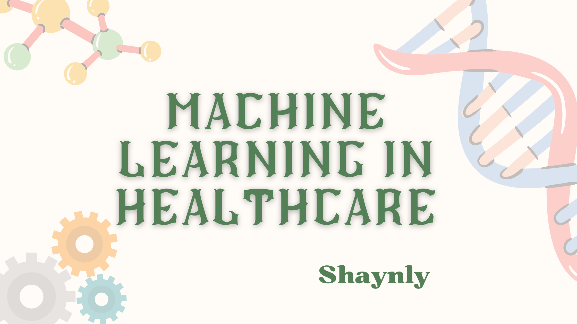 Machine learning in healthcare
