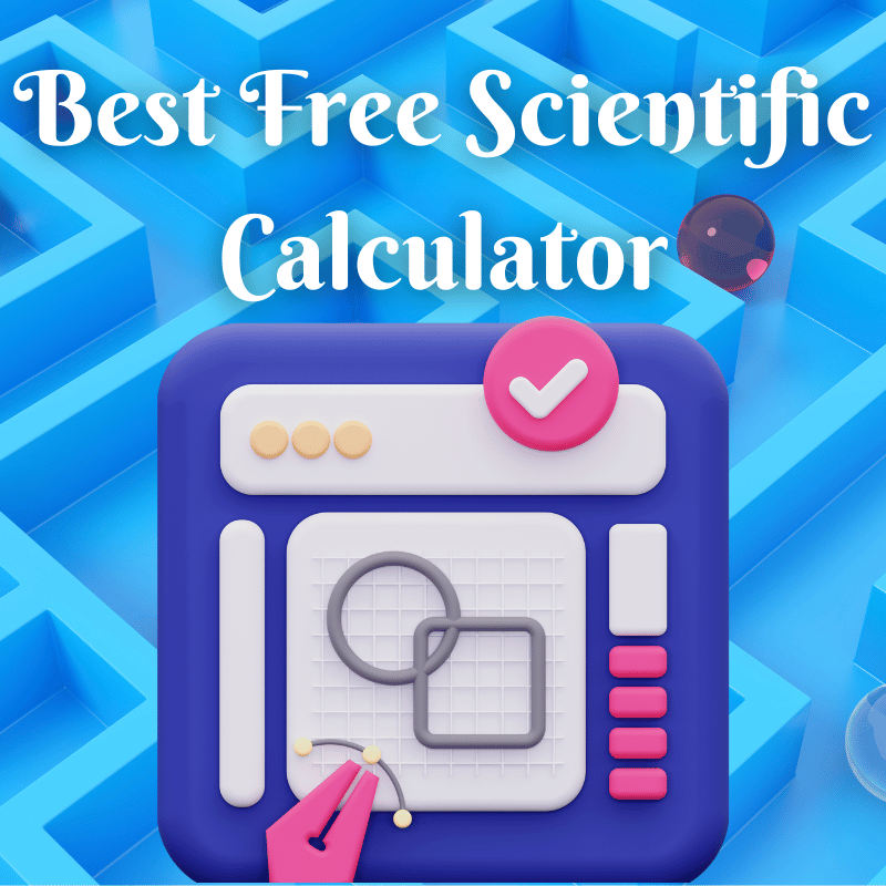 Best Free Scientific Calculator