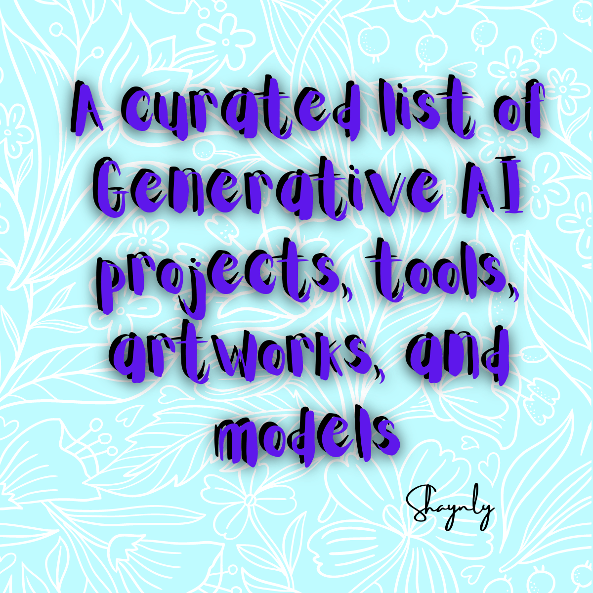 A-curated-list-of-Generative-AI-projects-tools-artworks-and-models.png