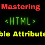 mastering html table attributes