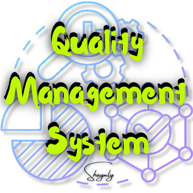 Quality Management System