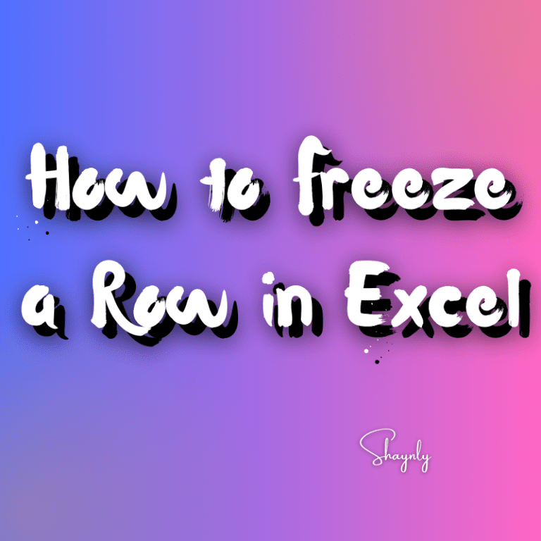 how to Freeze a Row in microsoft Excel