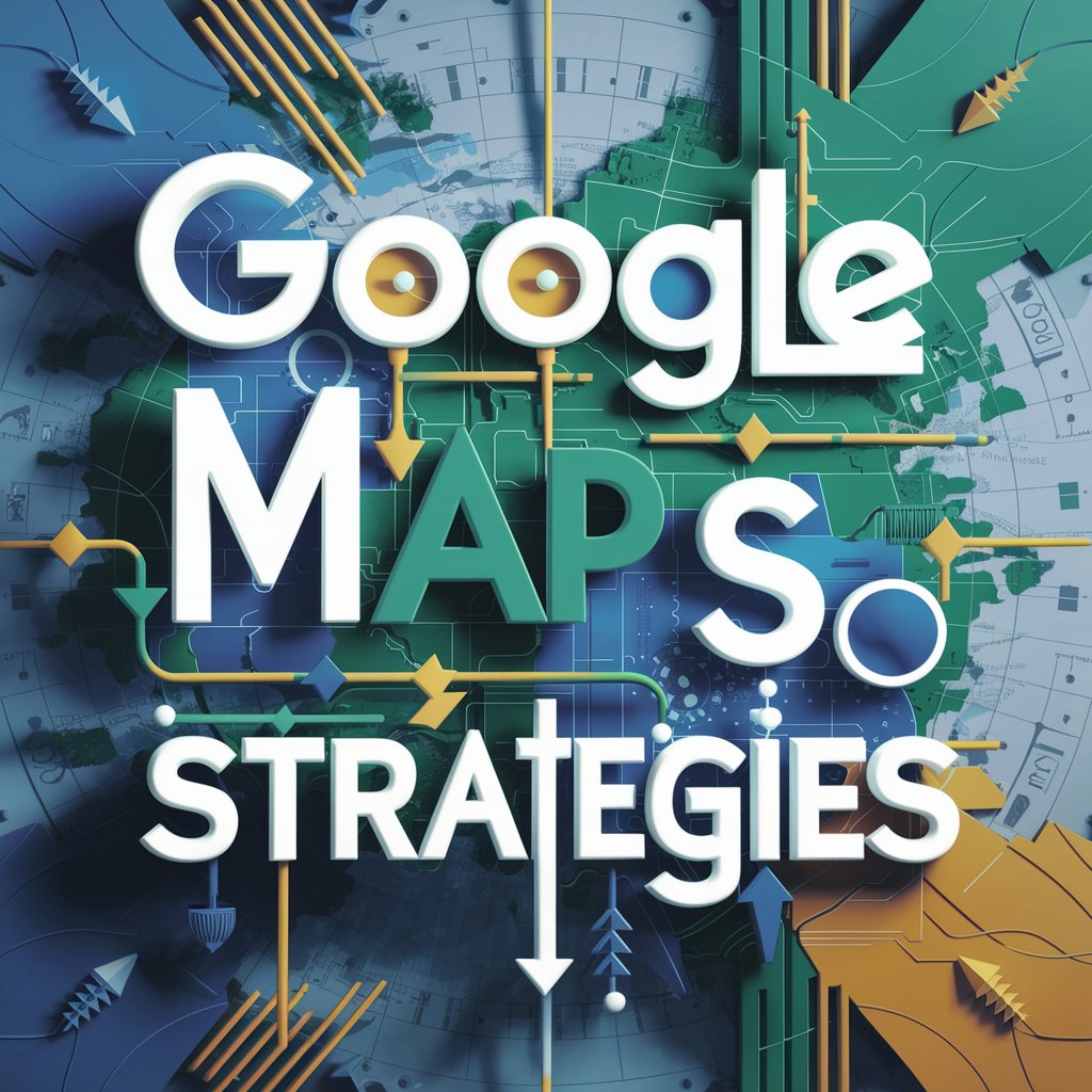 Google Maps SEO Strategies